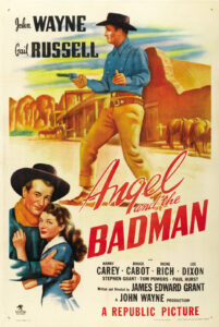 Read more about the article Angel and the Badman (1947)
