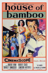 Read more about the article House of Bamboo (1955)