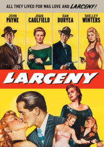 Read more about the article Larceny (1948)