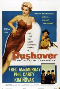 Read more about the article Pushover (1954)