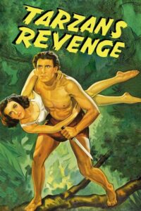 Read more about the article Tarzan’s Revenge (1938)