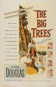 Read more about the article The Big Trees (1952)