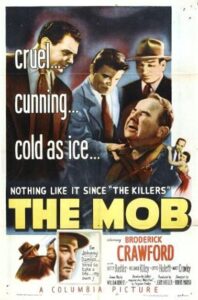 Read more about the article The Mob (1951)