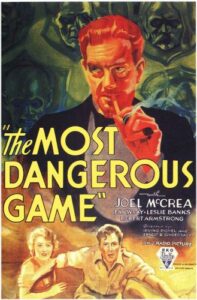 Read more about the article The Most Dangerous Game (1932)