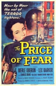 Read more about the article The Price of Fear (1956)