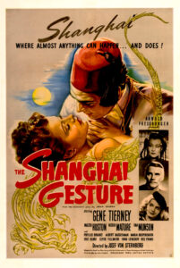 Read more about the article The Shanghai Gesture (1941)