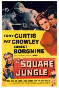 Read more about the article The Square Jungle (1955)
